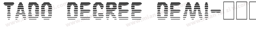 Tado Degree Demi字体转换